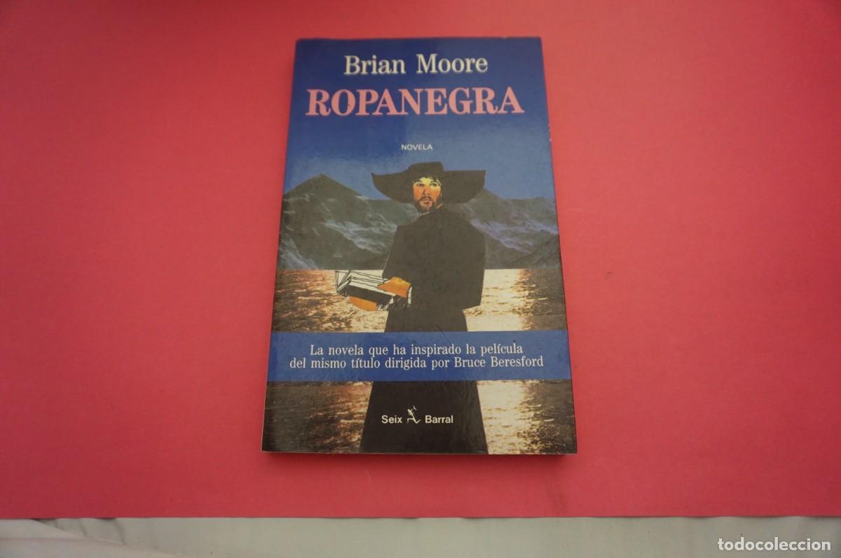 Libros: AR13BB/ ROPANEGRA - BRIAN MOORE / SEIX BARRAL - Foto 1