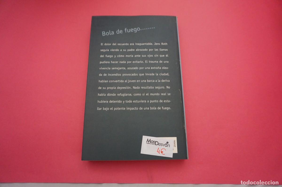 Libros: ARRC/ BOLA DE FUEGO - KLAUS-PETER WOLF / CIRCULO DE LECTORES - Foto 5