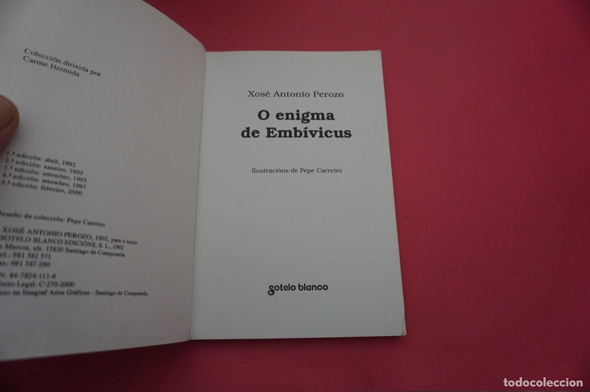 Libros: ARRC/ O ENIGMA DE EMBIVICUS - XOSE ANTONIO PEROZO / GOTELO BLANCO - Foto 2