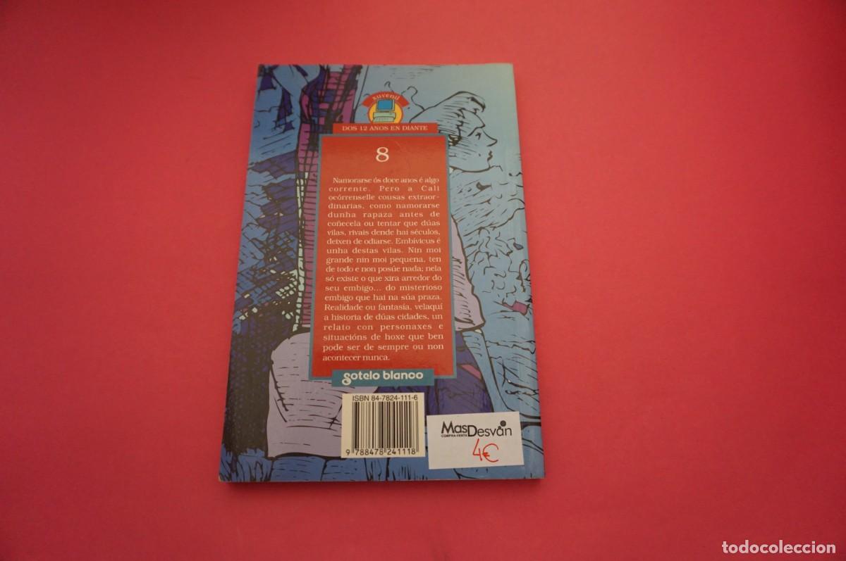 Libros: ARRC/ O ENIGMA DE EMBIVICUS - XOSE ANTONIO PEROZO / GOTELO BLANCO - Foto 5
