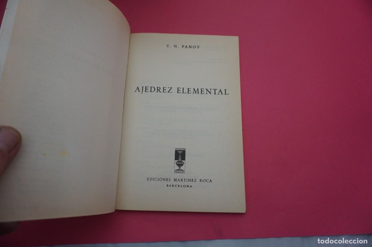 Libros: AR14B/ AJEDREZ ELEMENTAL - V.N. PANOV / COLECCION ESCAQUES - Foto 2