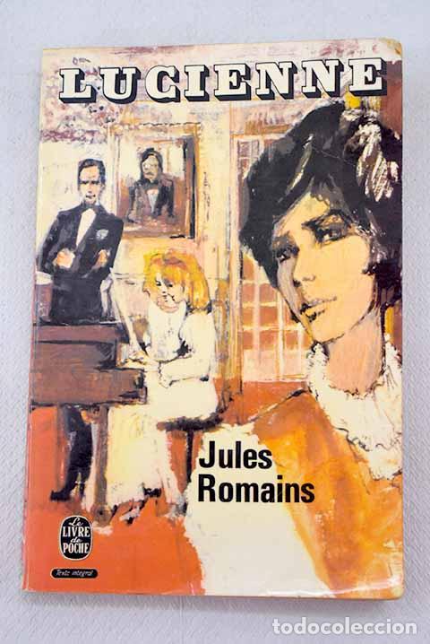 Libros: Lucienne: Romains, Jules.- Romains, Jules - Foto 1