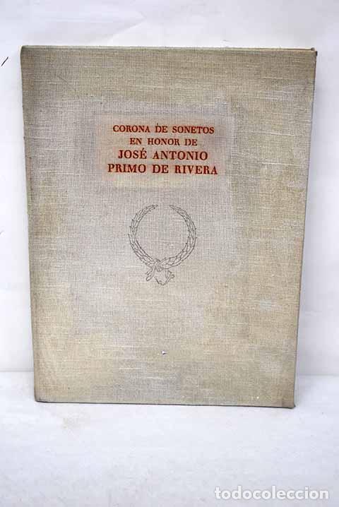 Libros: Corona de sonetos en honor de Jos&eacute; Antonio Primo de Rivera - Foto 1