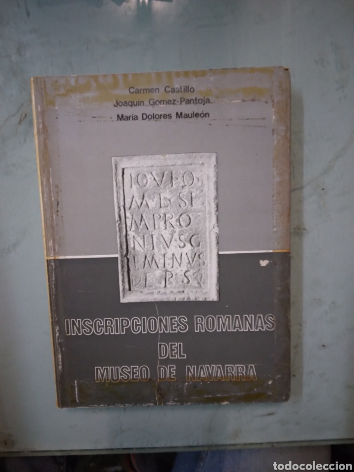 Libros: Carmen Castillo , Inscripciones romanas del museo de Navarra - Foto 1