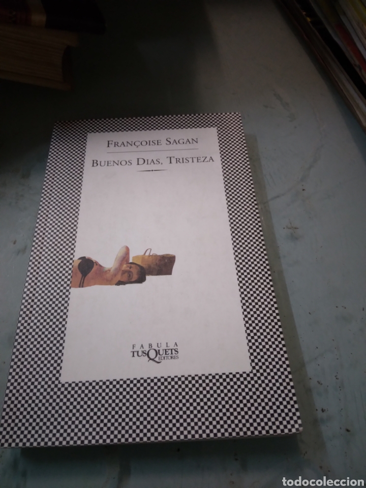 Libros: Francisco Sagan, Buenos d&iacute;as, tristeza, Tusquets - Foto 1