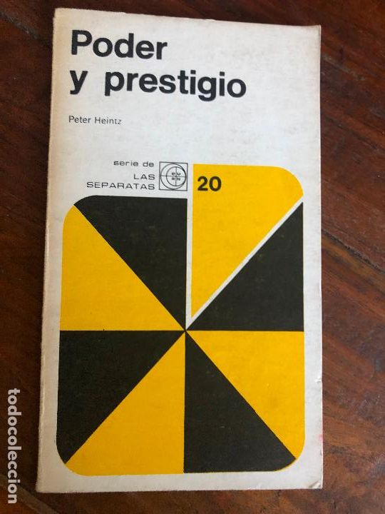 Libros: Poder Y Prestigio - Peter Heintz - 20 serie de LAS SEPARATAS 1968 Argentina - Foto 1