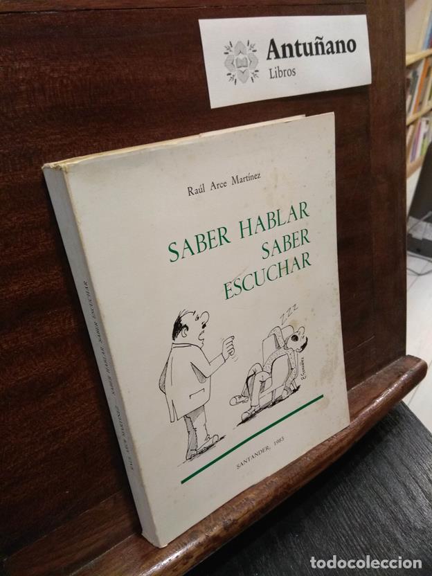 Libros: Saber hablar saber escuchar - Foto 1