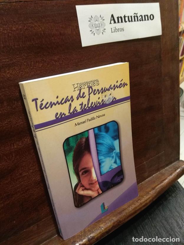 Libros: T&eacute;cnicas de Persuasi&oacute;n en la televisi&oacute;n - Foto 1
