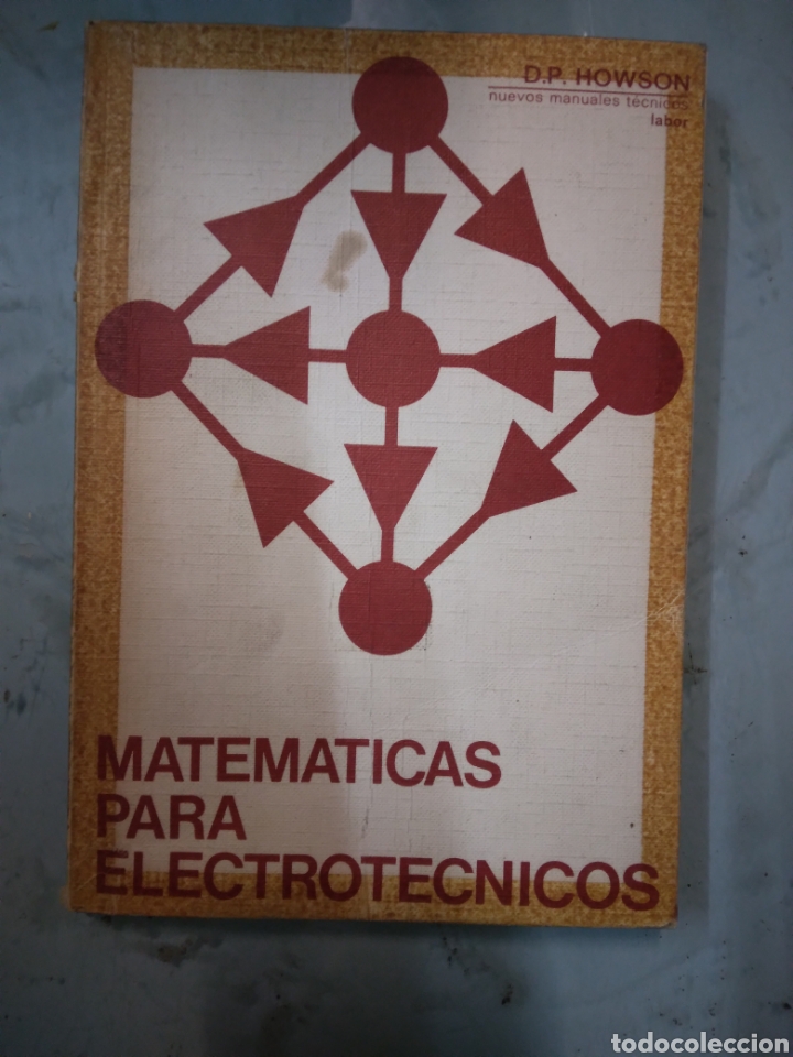 Libros: D.P. Howson, Matem&aacute;ticas para electrotecnicos - Foto 1