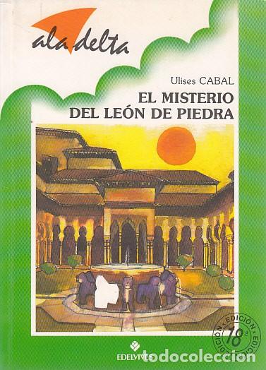 Libros: EL MISTERIO DEL LE&Oacute;N DE PIEDRA - CABAL, ULISES - Foto 1