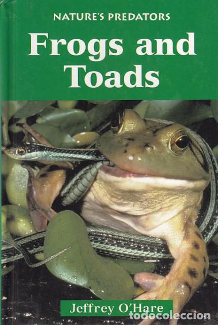 Libros: FROGS AND TOADS - OHARE, JEFFREY - Foto 1