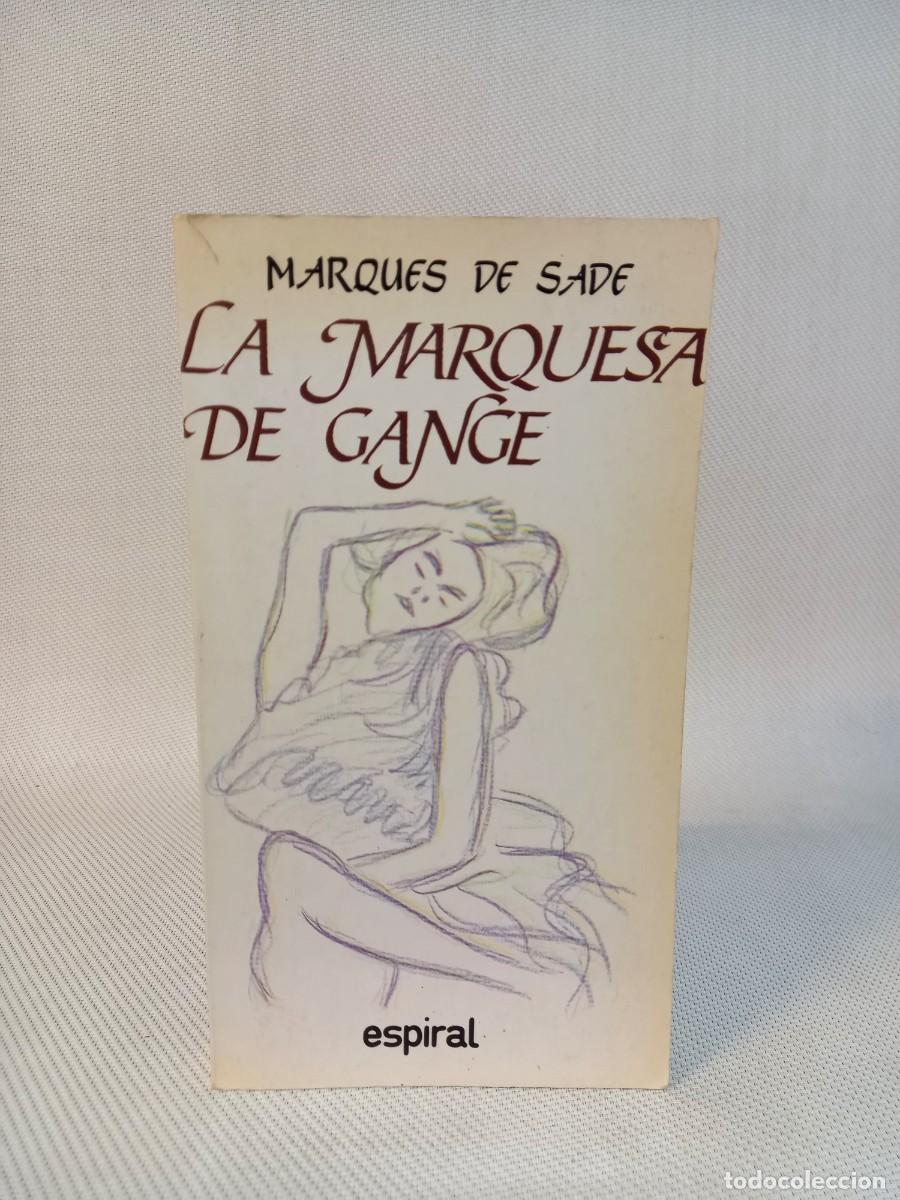 Libros: Marques de Sade. La marquesa de Gange. Editorial Fundamentos. 1987 - Foto 1