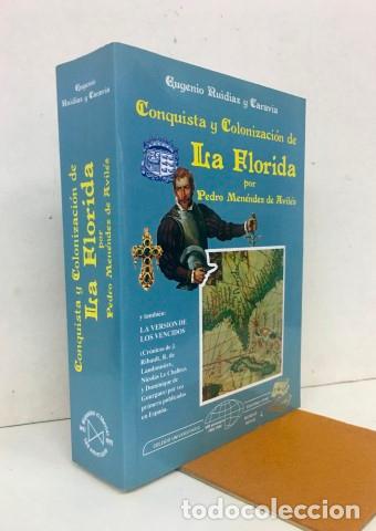 Libri di seconda mano: Conquista y colonizaci&oacute;n de La Florida por P. Men&eacute;ndez de Avil&eacute;s. Ejemplar nuevo - Ruid&iacute;az Caravia,