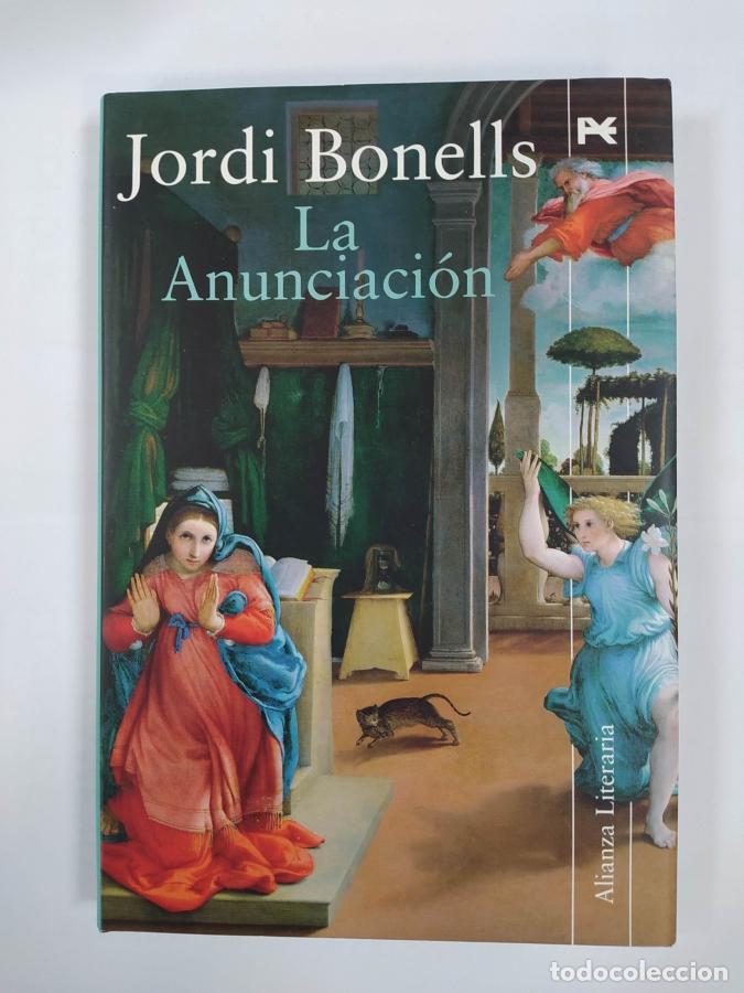 Libros: La Anunciaci&oacute;n. - Jordi Bonells. TDK752 - Foto 1