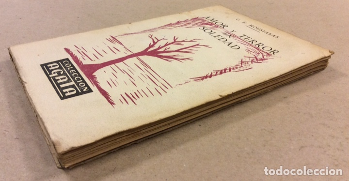 Libros: AMOR Y TERROR EN SOLEDAD. C.E. MOUSTAKAS. COLECCI&Oacute;N AGATA. EDICIONES MORATA 1962 - Foto 9