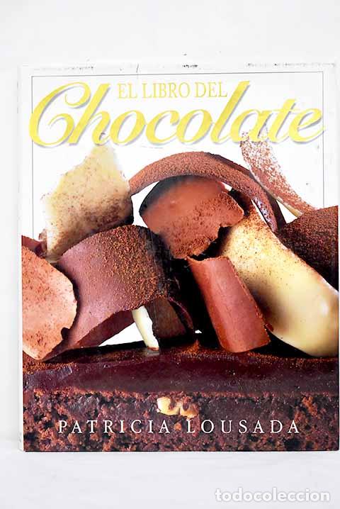 Libros: El libro del chocolate.- Lousada, Patricia - Foto 1