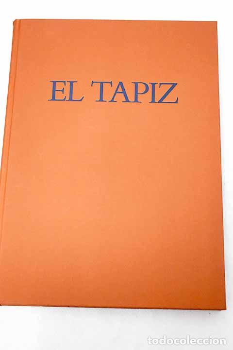 Libros: El tapiz - Foto 1