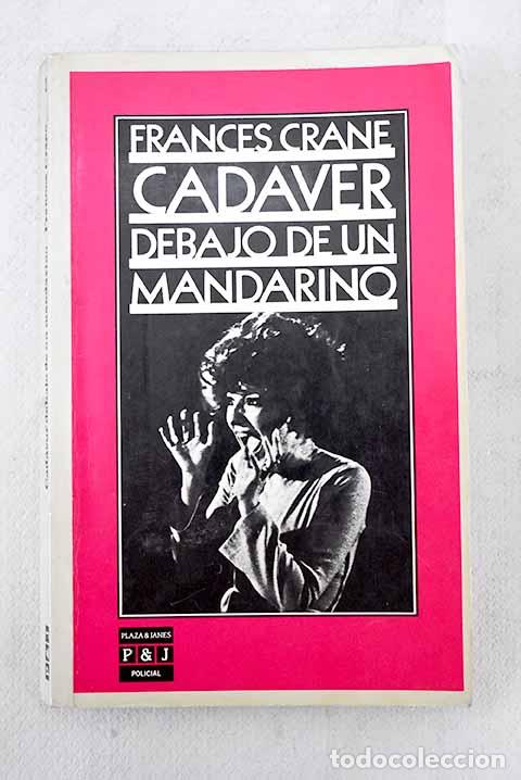 Libros: Cad&aacute;ver debajo de un mandarino.- Crane, Frances - Foto 1