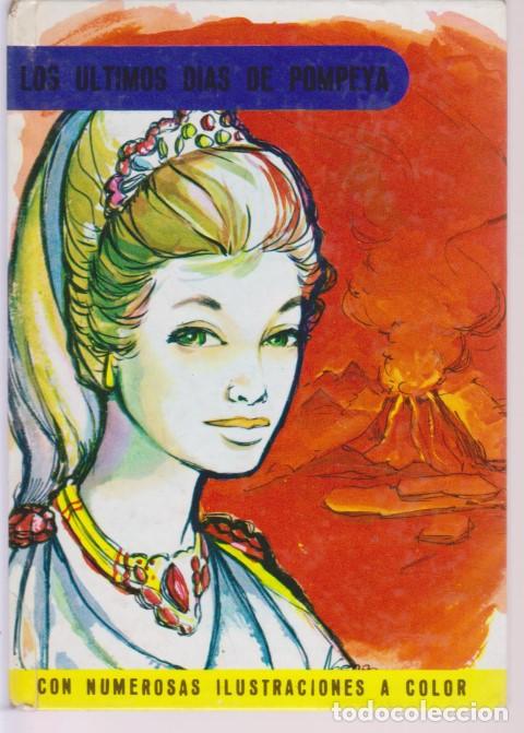 Libros: LOS ULTIMOS DIAS DE POMPEYA - E. BULWER LYTTON - Foto 1