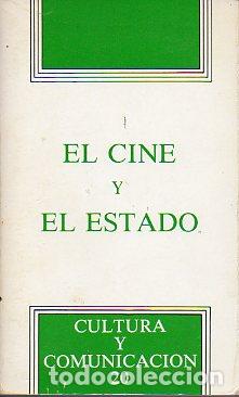 Libros: EL CINE Y EL ESTADO. - Foto 1