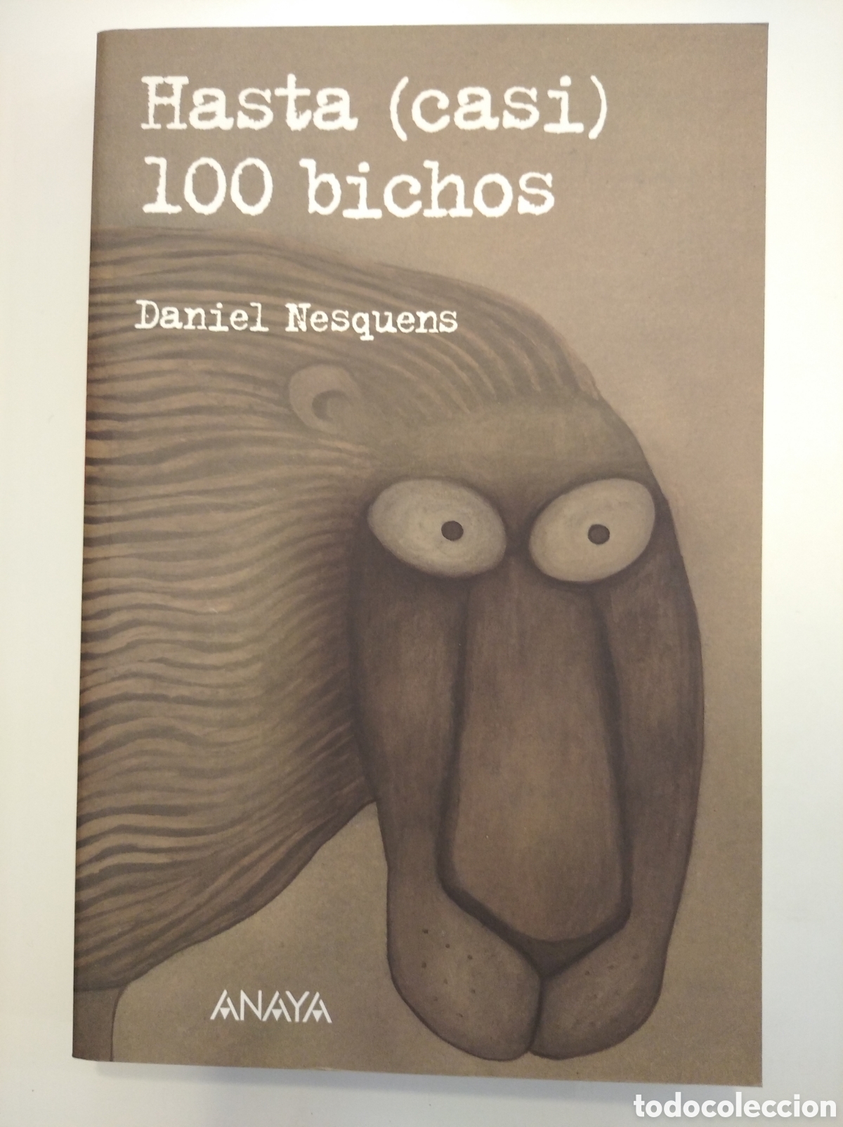Libros: HASTA (CASI)100 BICHOS- DANIEL NESQUENS - Foto 1