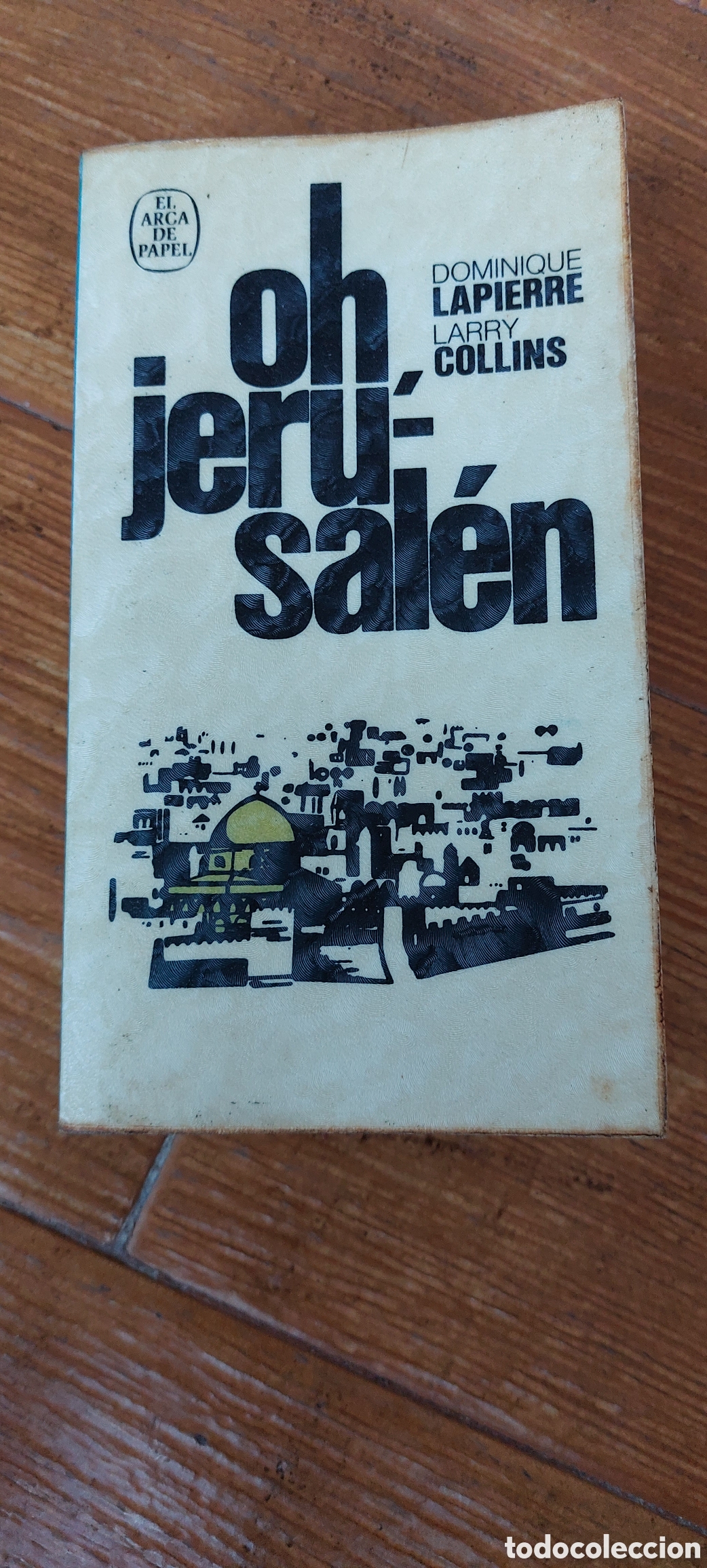 Libros: Libro Oh Jerusal&eacute;n -Lapierre y Collins- Plaza & Janes (C1) - Foto 1