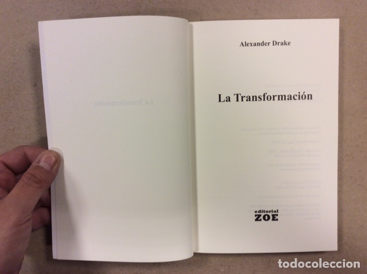 Libros: LA TRANSFORMACI&Oacute;N. ALEXANDER DRAKE. EDITORIAL ZOE 2009 (1&ordf; EDICI&Oacute;N). - Foto 2