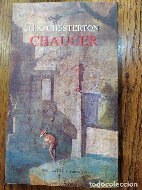 Libros: Chaucer - G.K. Chesterton - Foto 1