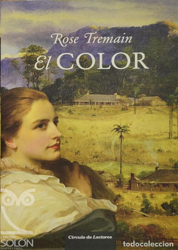 Libros: El color - Rose Tremain - Foto 1