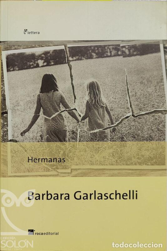 Libros: Hermanas - Barbara Garlaschelli - Foto 1