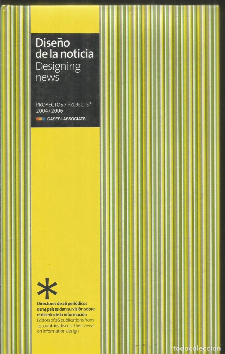 Libros: DISE&Ntilde;O DE LA NOTICIA. DESIGNING NEWS. BILINGUE - Foto 1