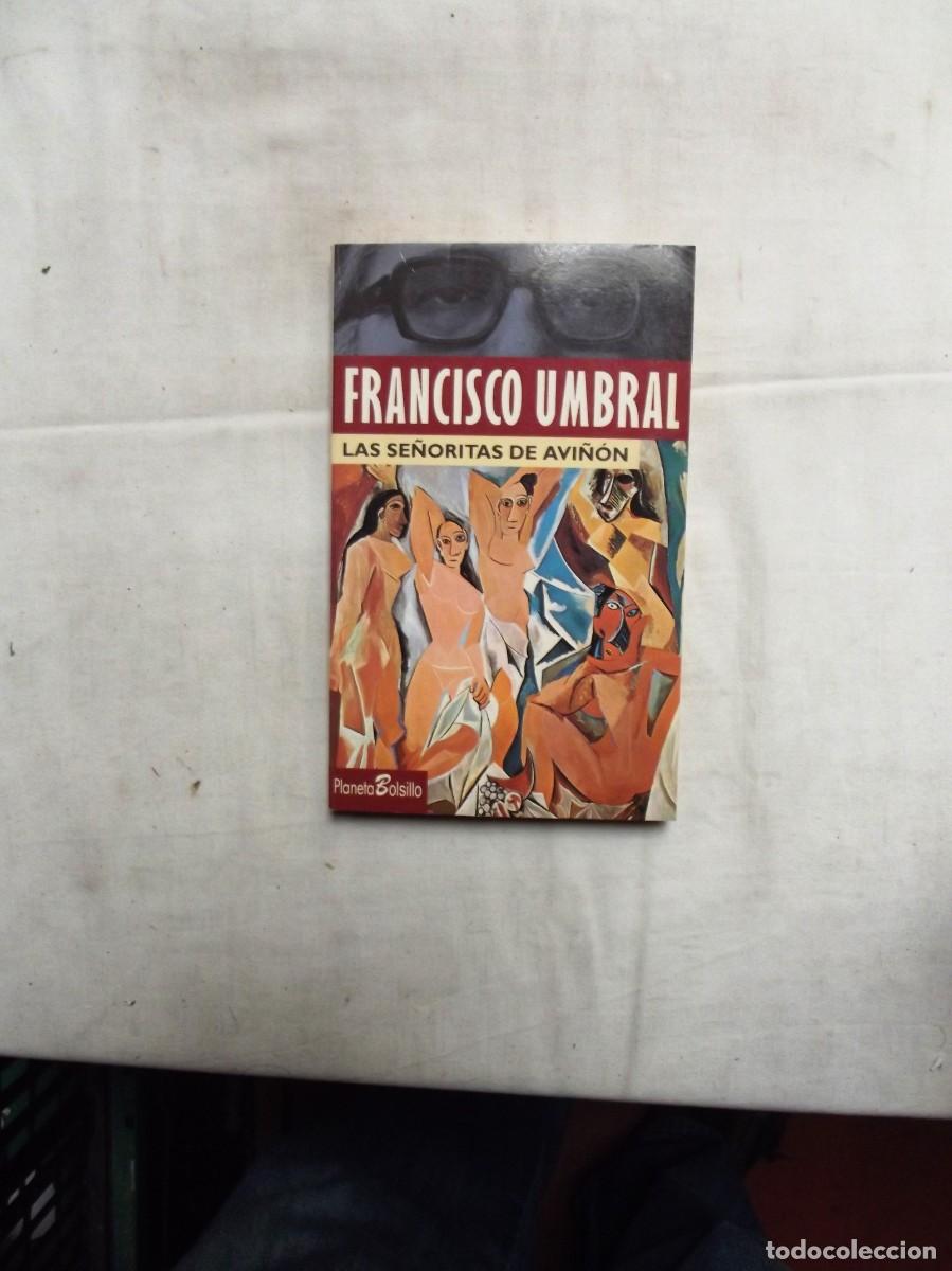 Libros: LAS SE&Ntilde;ORITAS DE AVI&Ntilde;ON DE FRANCISCO UMBRAL - Foto 1