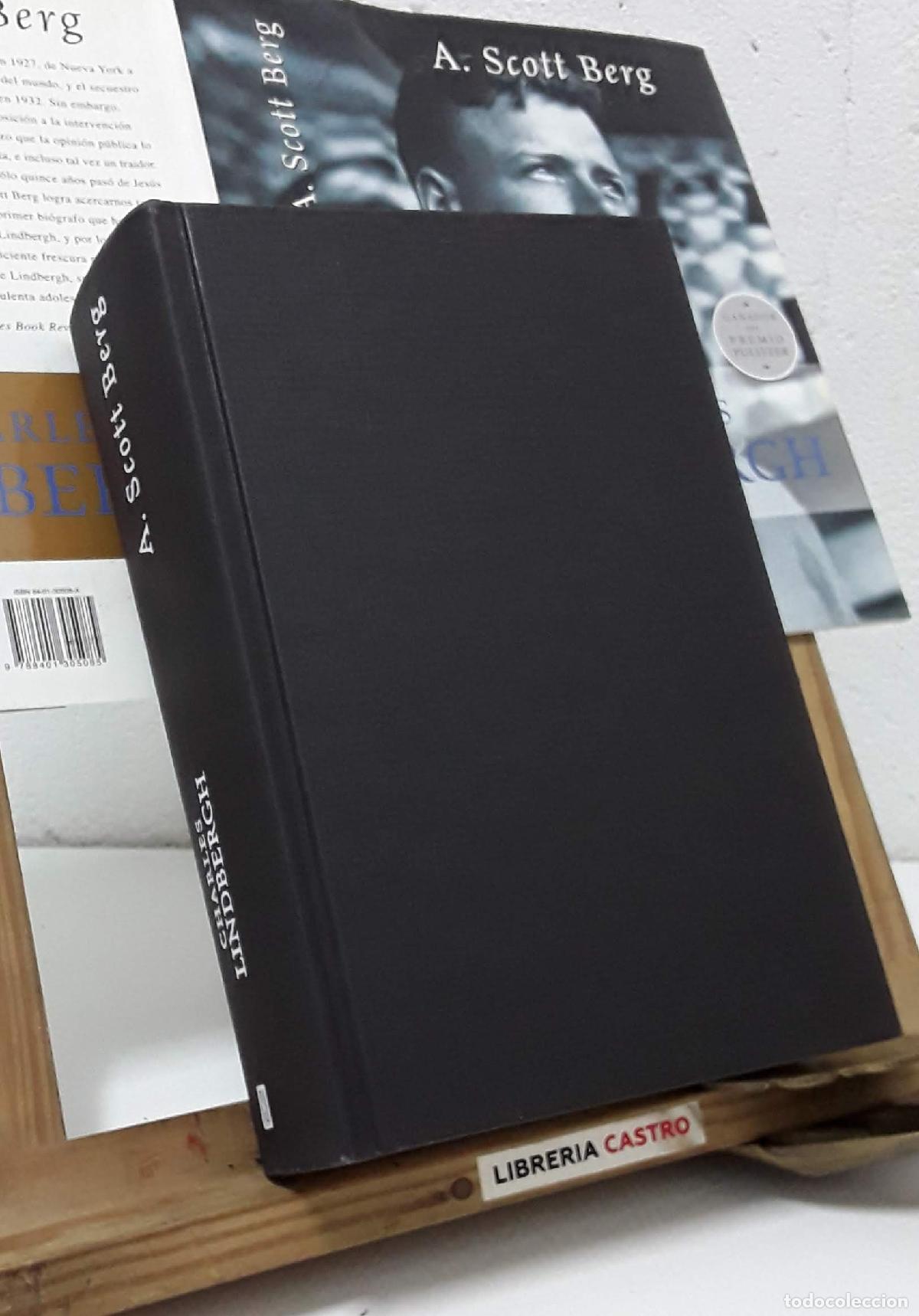 Libros: Charles Lindbergh - A. Scott Berg - Foto 2
