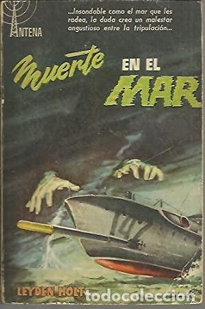 Libros: MUERTE EN EL MAR - Holt,Leyden - Foto 1