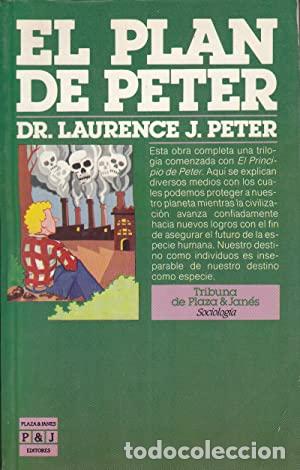 Libros: EL PLAN DE PETER - Peter,Laurence J. - Foto 1