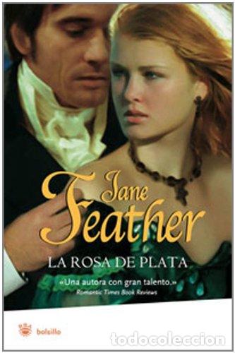 Libros: LA ROSA DE PLATA - Feather,Jane - Foto 1