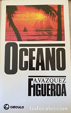 Libros: OC&Eacute;ANO - V&aacute;zquez Figueroa,Alberto - Foto 1