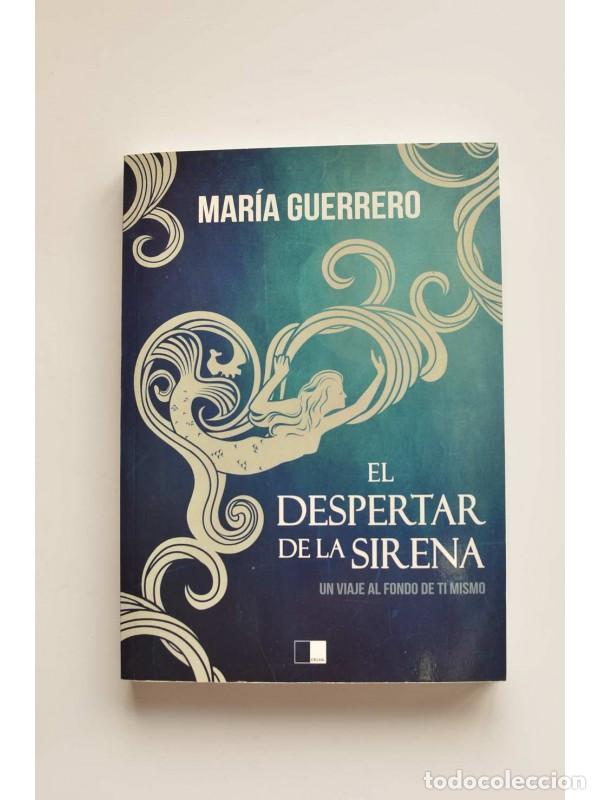 Libros: El despertar de la sirena - GUERRERO, Mar&iacute;a - Foto 1