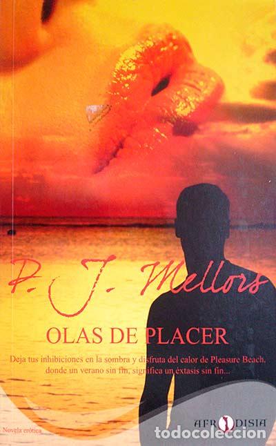 Libros: Olas de placer - P.J. Wellors - Foto 1