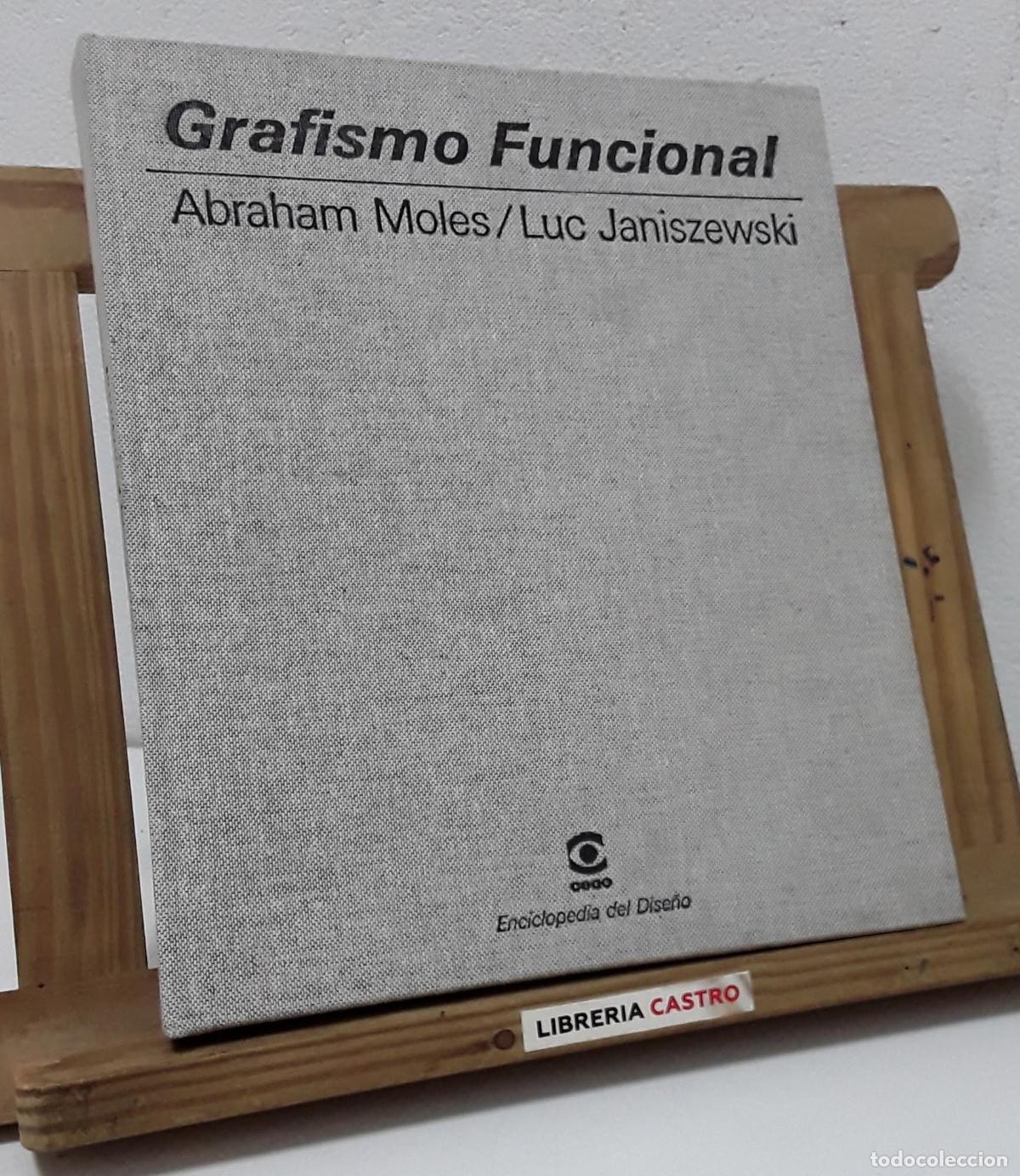 Libros: Grafismo funcional - Abraham Moles y Luc Janiszewski - Foto 1