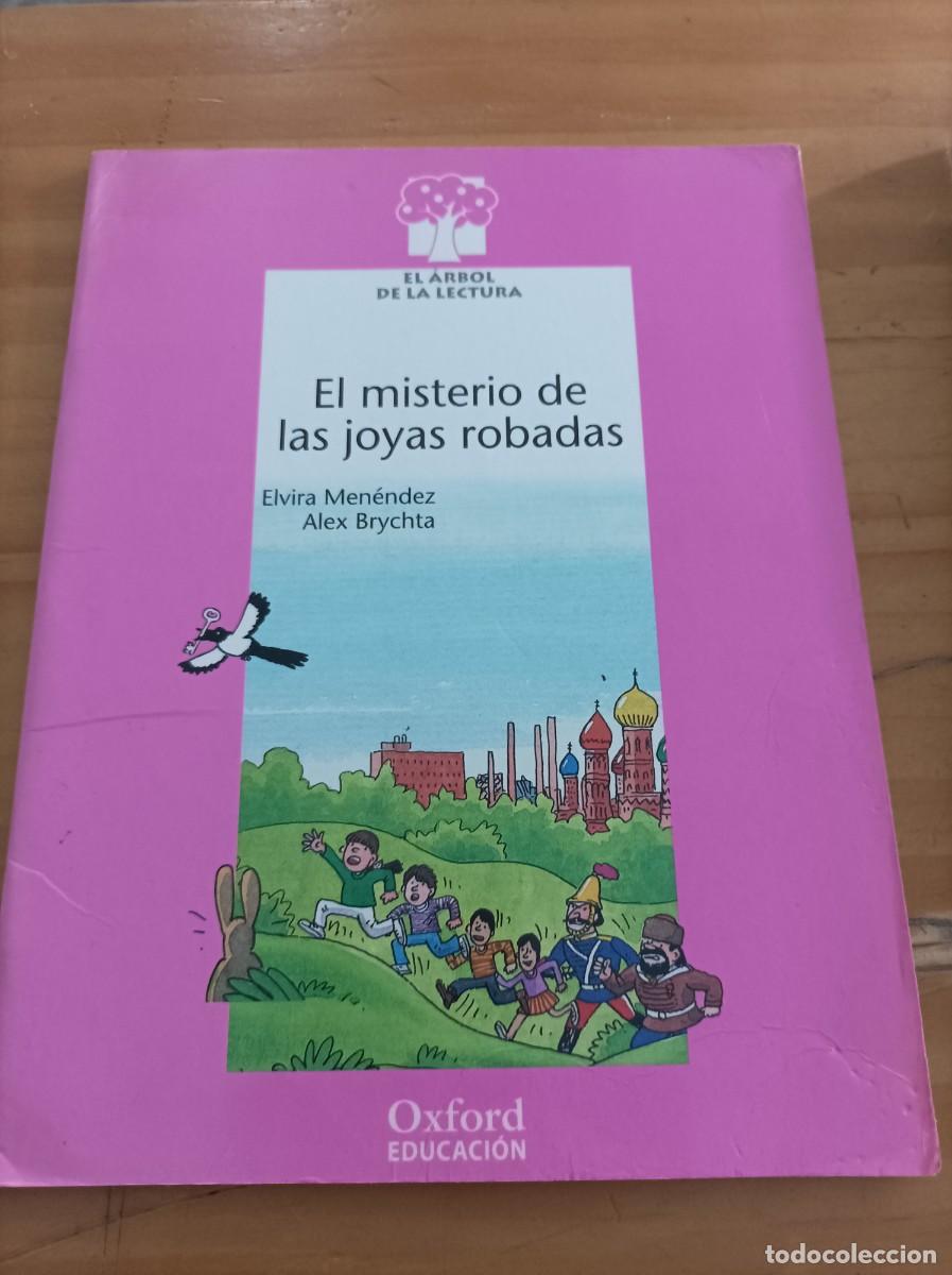 B&uuml;cher: EL MISTERIO DE LAS JOYAS ROBADAS,ELVIRA MENENDEZ,ALEX BRYCHTA,OXFORD EDUCACI&Oacute;N,1999,24 P&Aacute;GINAS.
