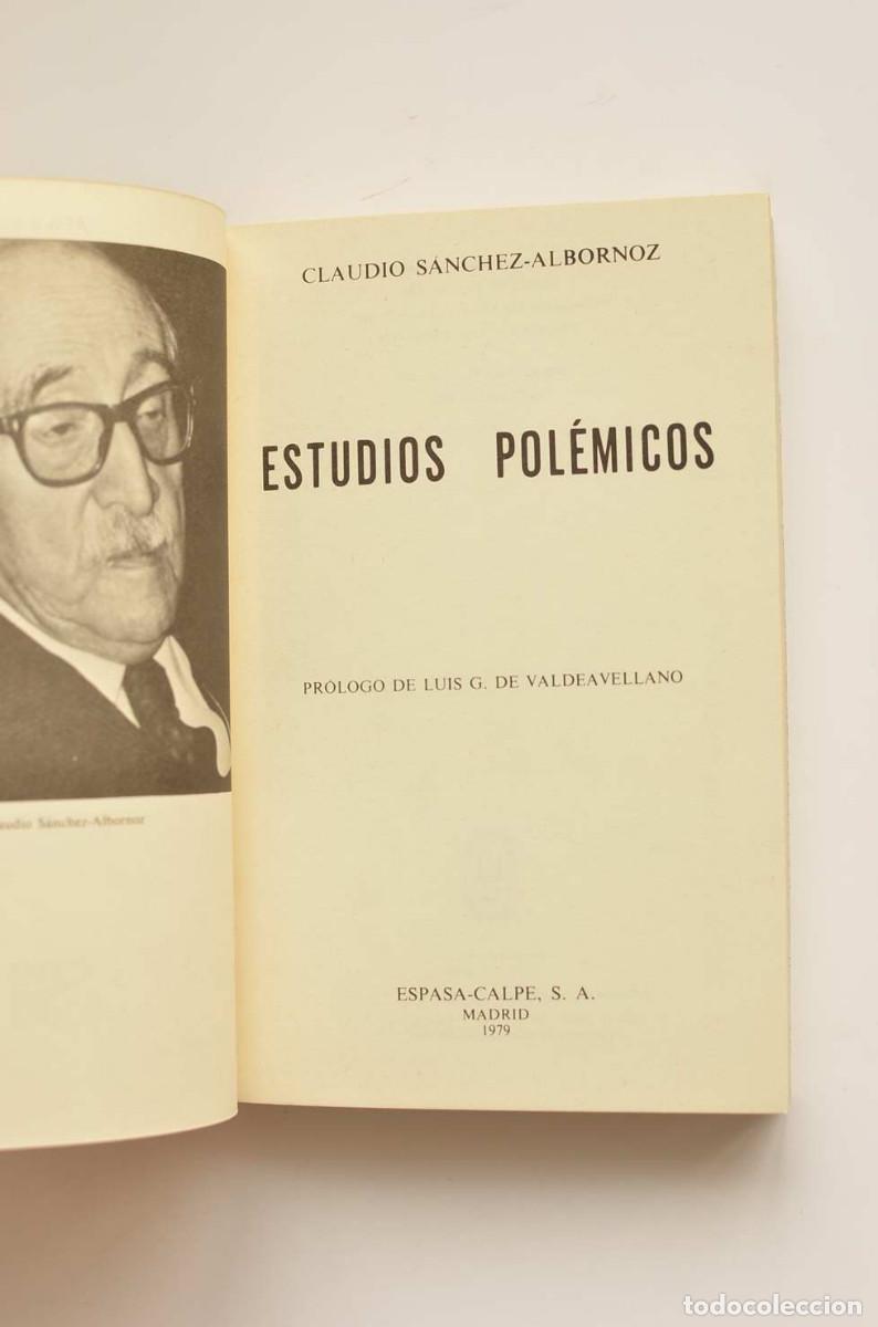 Libros: Estudios pol&eacute;micos - S&Aacute;NCHEZ - ALBORNOZ, Claudio - Foto 2