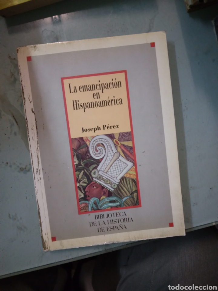 Libros: Joseph P&eacute;rez, La emancipaci&oacute;n en Hispanoamerica - Foto 1