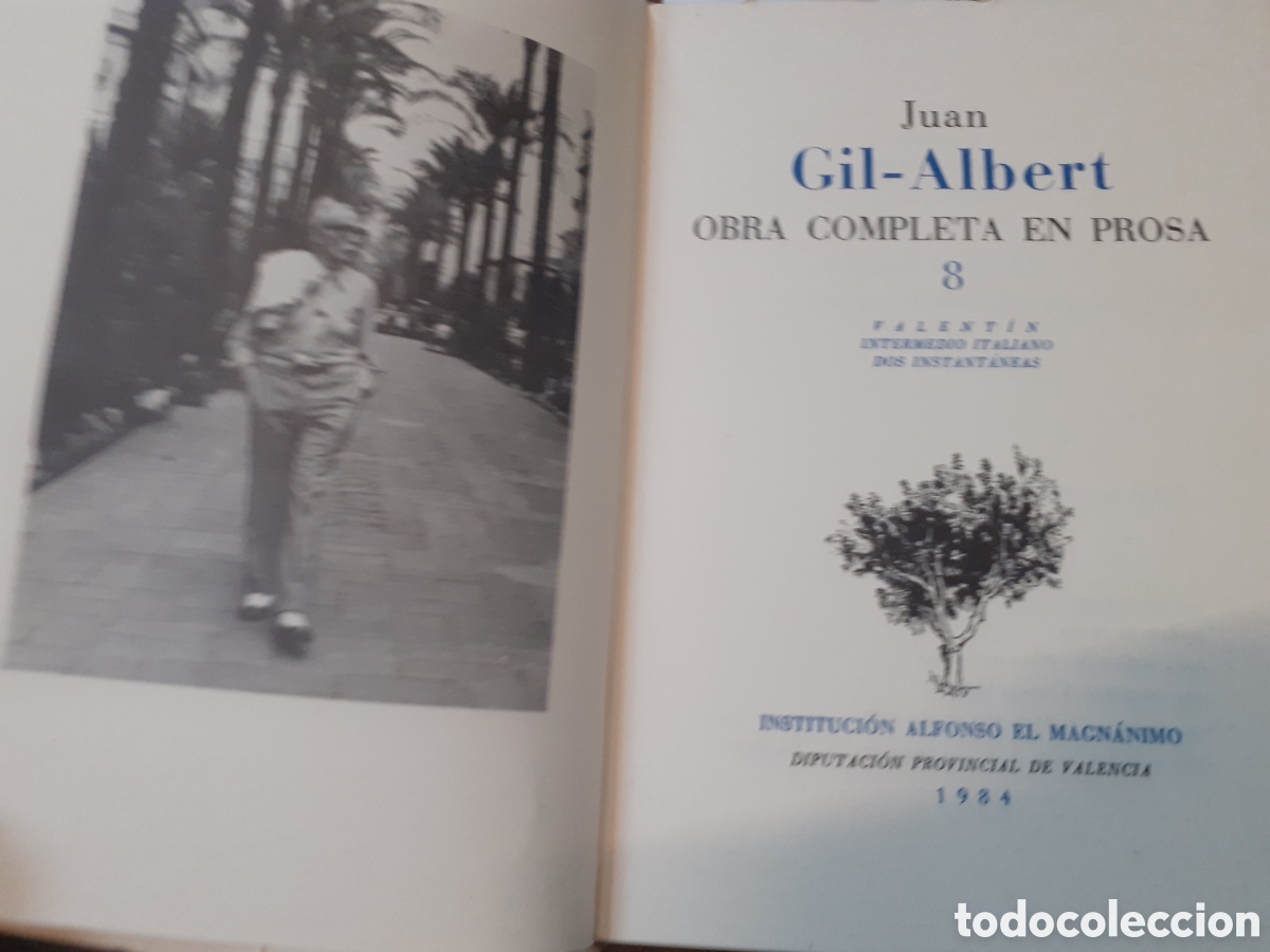 Libros: OBRA COMPLETA EN PROSA N&ordm; 8 - GIL ALBERT,Juan - Foto 2