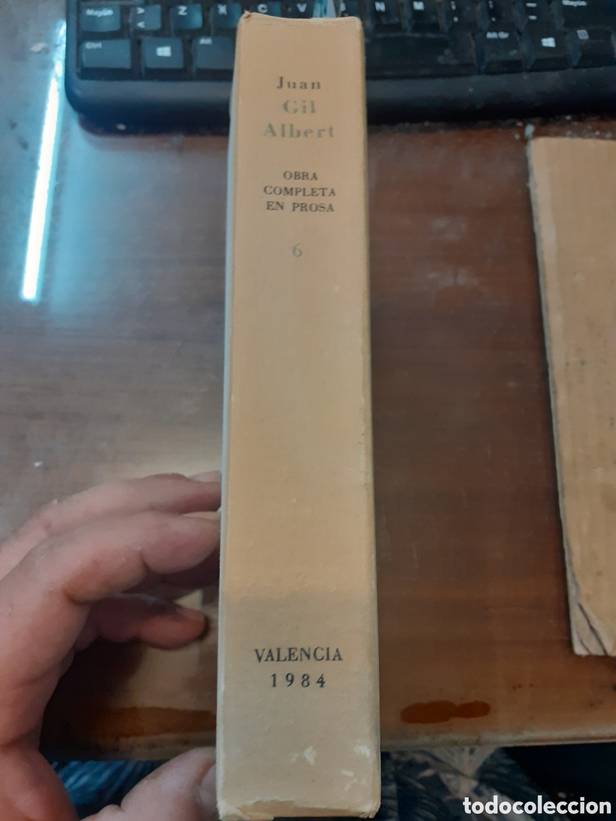 Libros: OBRA COMPLETA EN PROSA N&ordm; 6 - GIL ALBERT,Juan - Foto 2