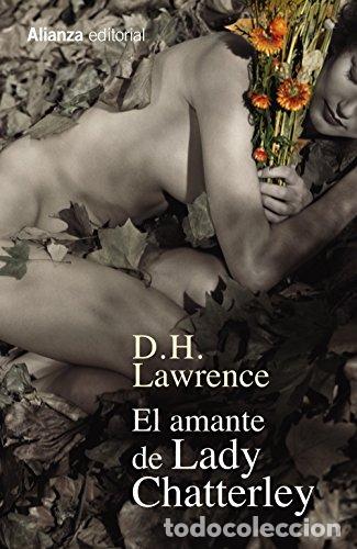 Libros: El amante de Lady Chatterley - Lawrence, D. H. - Foto 1