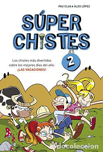 Libros: S&uacute;per Chistes 2 - &Agrave;lex L&oacute;pez, Pau Clua - Foto 1