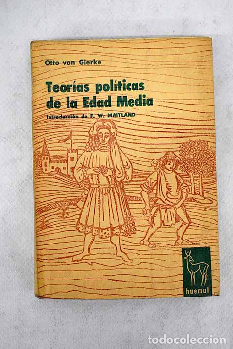 Libros: Teor&iacute;as pol&iacute;ticas de la Edad Media.- Gierke, Otto von