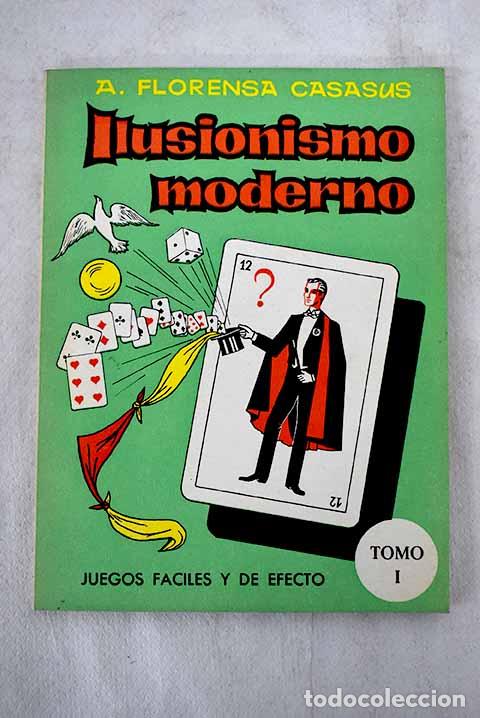 Libros: Ilusionismo moderno.- Florensa, Alfredo - Foto 1