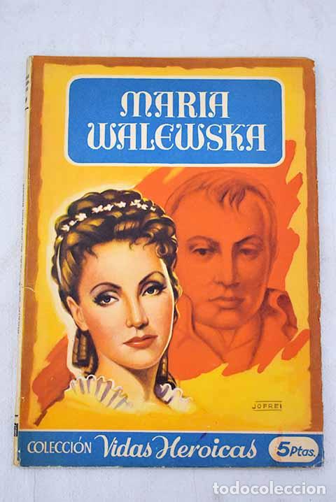 Libros: Maria Walewska: : Bruguera. - Foto 1